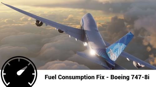 Boeing 747-8i Accurate Fuel Fix