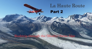 La Haute Route - Alpine Bushtrip Part 2 thumbnail 1