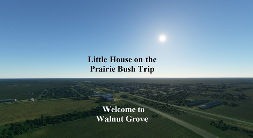 Little House on the Prairie Bush Trip