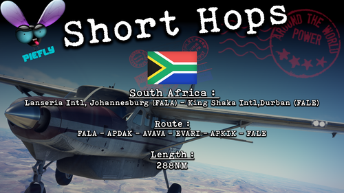 A51_PieFly Short Hops Series : South Africa (FALA - FALE)