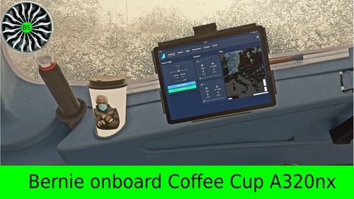Bernie onboard Coffee Cup A320nx