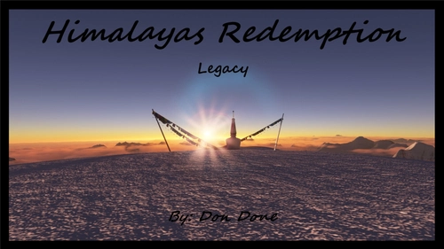 Himalayas Redemption: Legacy + Epilogue (Story mission part 8-9)