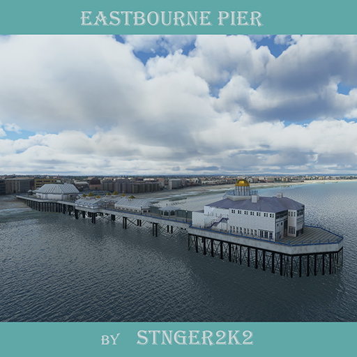 Eastbourne Pier, UK for MSFS - Image 1