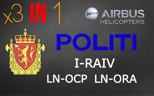 NORWEGIAN  |  POLITI  | Pack 3 in 1  |  LN-OCP  /  LN-ORA  &  I-RAIV  |  8K