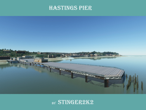  Hastings Pier , UK. Handcrafted for MSFS