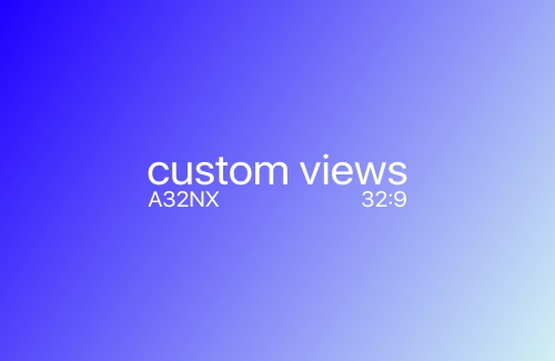A32NX - Custom Cameras - 32:9