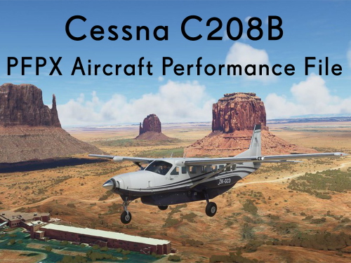 Cessna 208B PFPX Aircraft Performance File