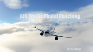 Complete AIG Traffic Model Matching for MSFS 2020 (1300+) thumbnail 1