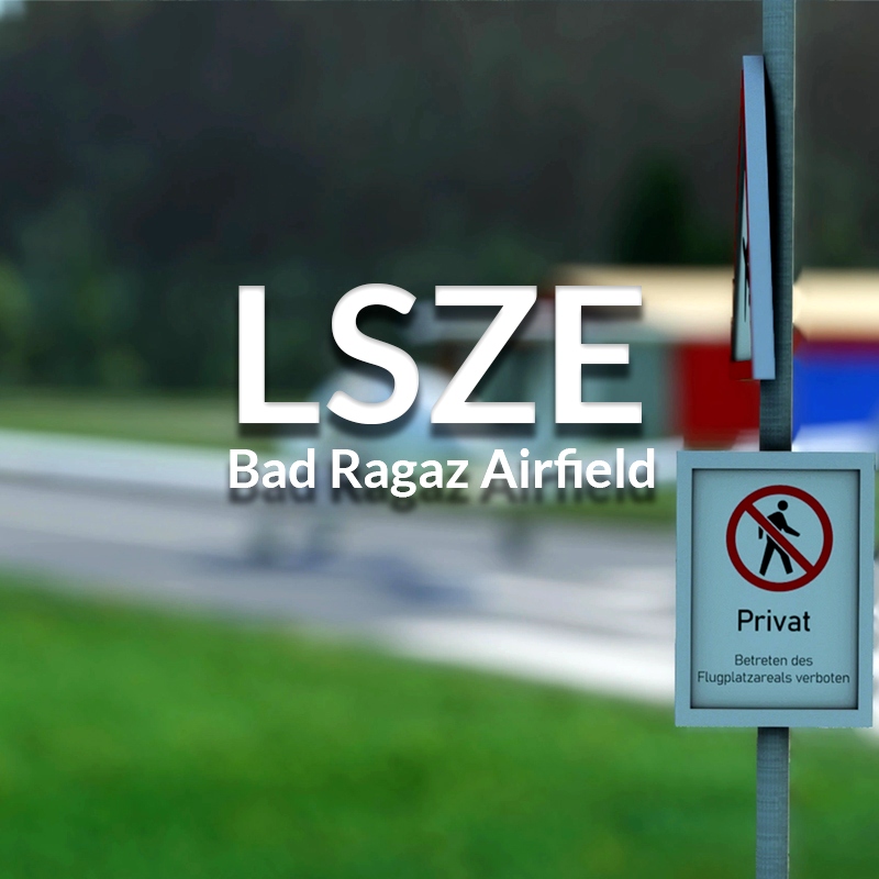 Bad Ragaz Airfield (LSZE) - Switzerland