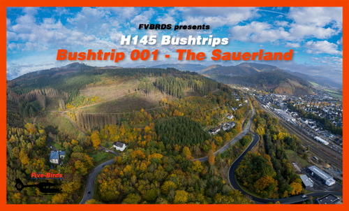 Five-Birds H145 Bushtrips - Bushtrip 001 - The Sauerland