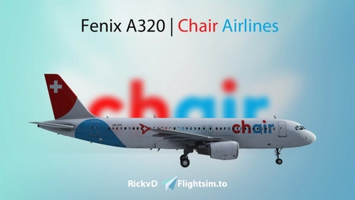✈️ Fenix A320 | Chair Airlines | HB-JOK [8K] 