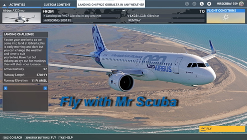No.60, Landing Challenge Gibraltar using Runway27 live weather