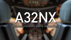 Pilotes A32NX visibles dans le Cockpit thumbnail 1
