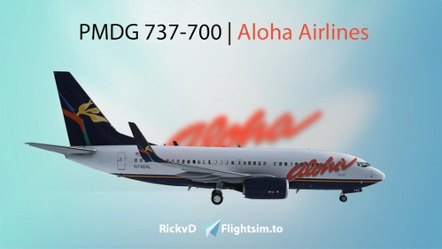 ✈️ PMDG 737-700 | Aloha Airlines | N748AL [4K] 