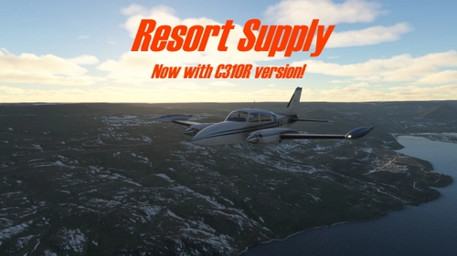 FSX Mission: Resort Supply (Incl. C310R version)