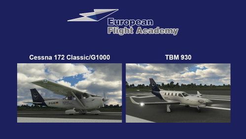 3-in-1 Asobo/Daher TBM 930 & Cessna 172 Classic/G1000 European Flight Academy "D-ILHE" (Fictional)