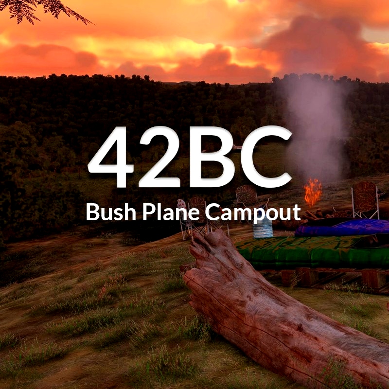 42BC Bush Plane Campout