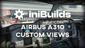 Custom Camera Views for iniBuilds A310 thumbnail 1