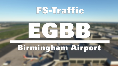 FS-Traffic - Birmingham Airport (EGBB)