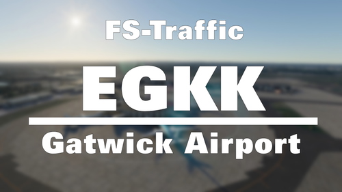 FS-Traffic - Gatwick Airport (EGKK)