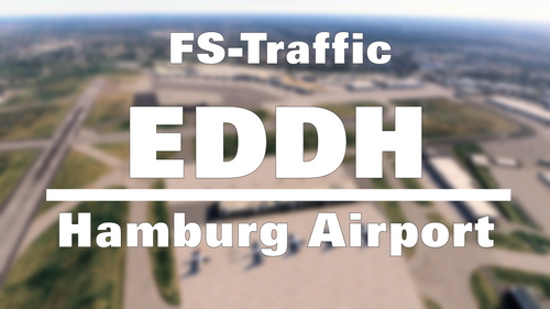 FS-Traffic - Hamburg Airport (EDDH)