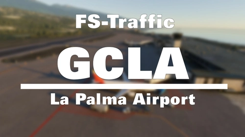 FS-Traffic - La Palma Airport (GCLA)