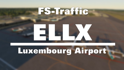 FS-Traffic - Luxembourg Airport (ELLX)