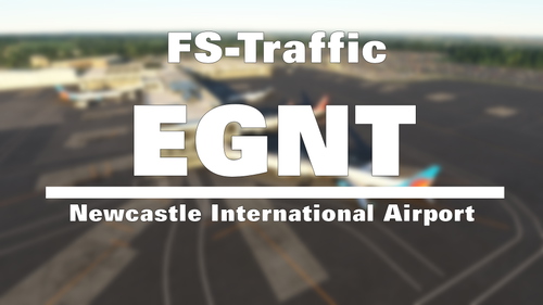 FS-Traffic - Newcastle International Airport (EGNT)
