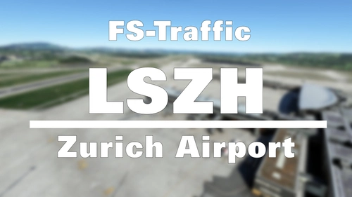 FS-Traffic - Zurich Airport (LSZH)