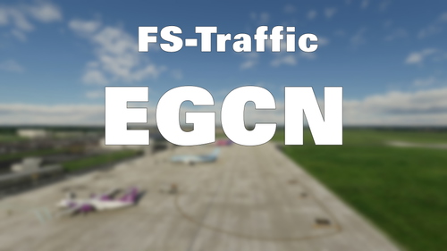 FS-Traffic - Doncaster & Sheffield Airport (EGCN) fully loaded.