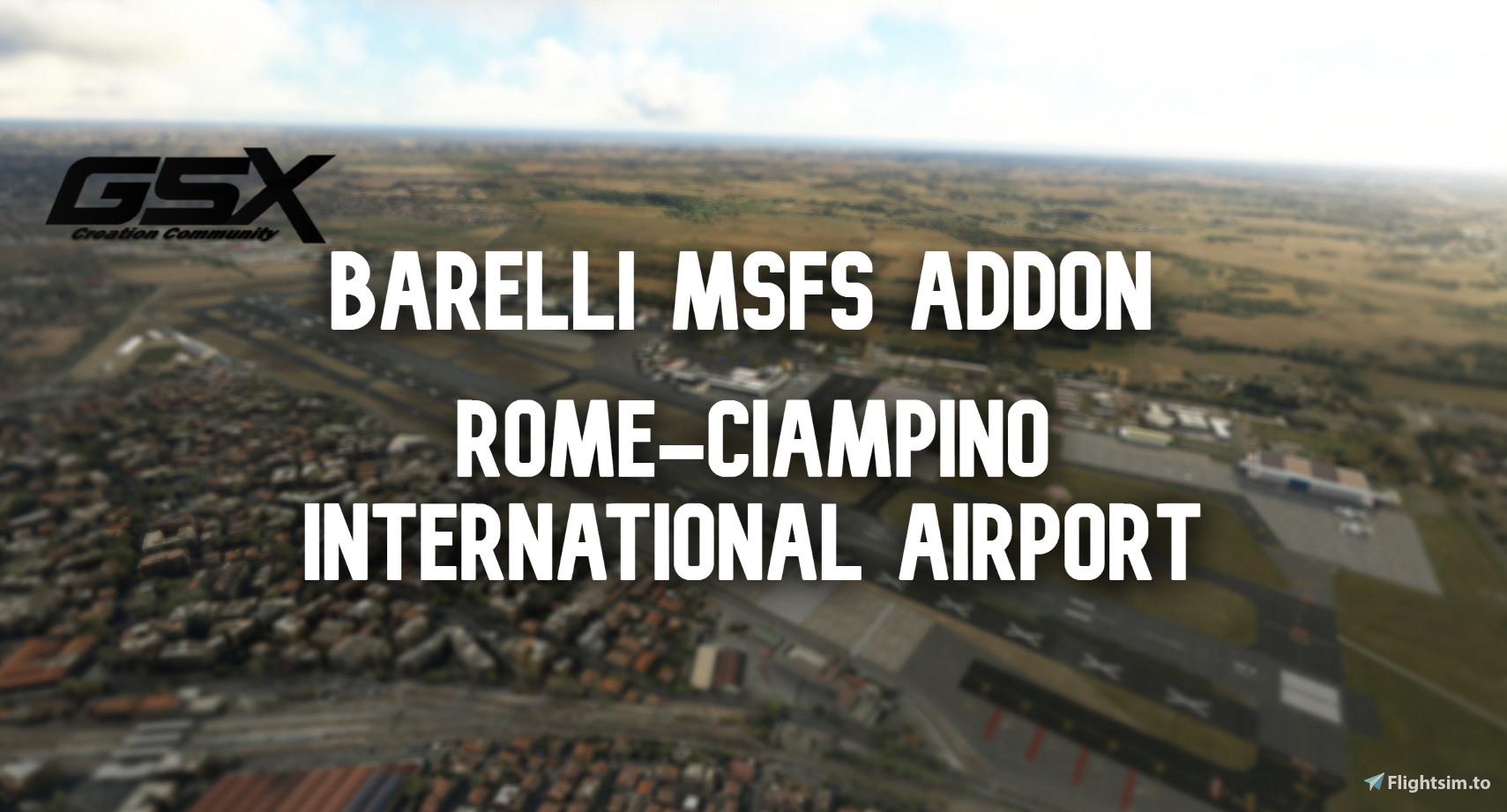 Full GSX Profile - LIRA Rome-Ciampino (Barelli MSFS Addon) - Image 1