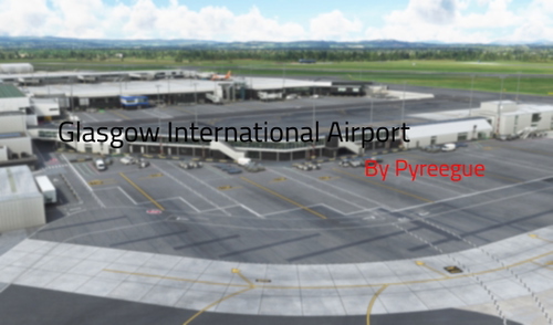 (WIP) GSX Profile - EGPF Glasgow International (Pyreegue Glasgow (From ORBX Store))