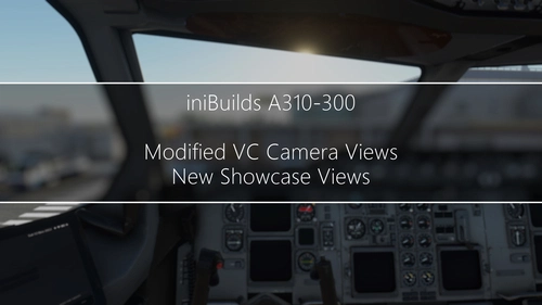 iniBuilds A310-300 Modified VC and Showcase Views