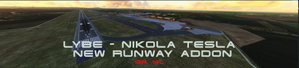 LYBE - Nikola Tesla - Belgrade, Serbia -2 runways addon scenery v002.0 thumbnail 1