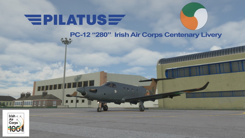Pilatus PC-12 "280" Irish Air Corps Centenary Livery