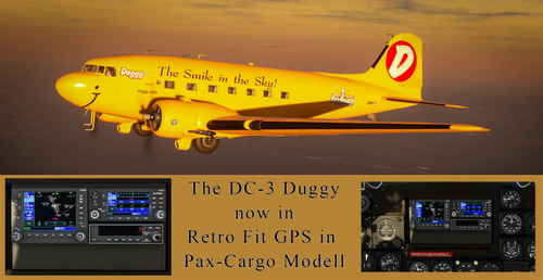 The Douglas DC-3 Duggy N1XP The Smile on the Sky. Now in Retrofit GPS Pax-Cargo Version!