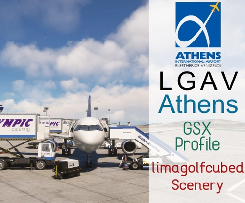 Athens (LGAV) GSX Profile [A Gates + Main Terminal Only]  [limagolfcubed Scenery]