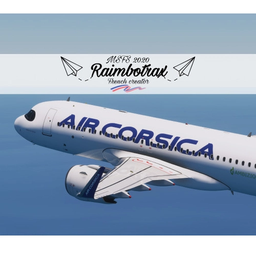 [A32NX] Air Corsica FleetPack F-HXKB/KJ/KC/KF [raimbotrax][8K]