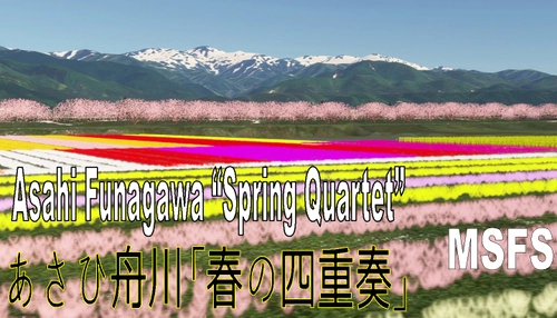 “Spring Quartet”Asahi Funagawa in Toyama Japan,effect scenery
