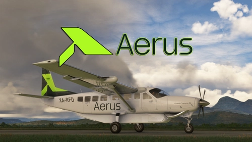 Asobo and Black Square Cessna Caravan 208B Aerus Airlines "XA-RFD"
