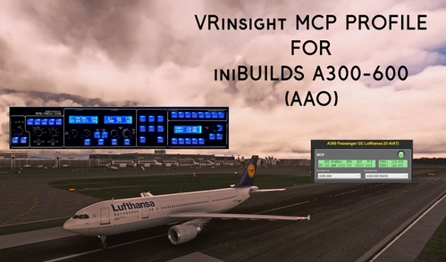 AXIS and OHs VRinsight MCP Combo for iniBuild A300-600