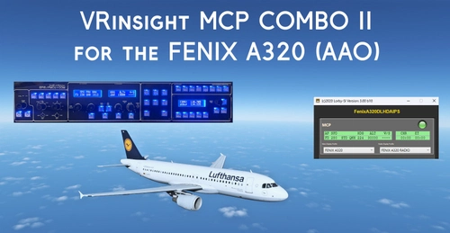 AXIS AND OHs VRinsight MCP COMBO II Templates for FENIX A320