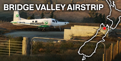 Bridge Valley Airstrip | Nelson, New Zealand (Rural Airfield)
