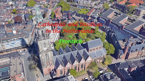 Cathedrals and Basilicas in the Netherlands