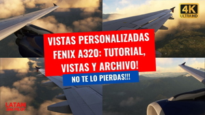 FENIX A320 V 2 BLOCK 2 CUSTOM VIEWS FOR IAE AND CFM VARIANTS by LATAMSIMPILOT thumbnail 12