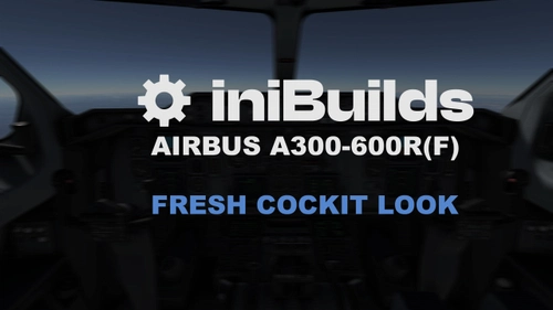 Fresh Cockpit A300-600 Inibuilds and brighter interior lights  