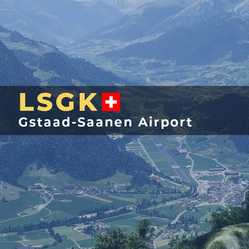 LSGK - Gstaad-Saanen Airport - MSFS 2024
