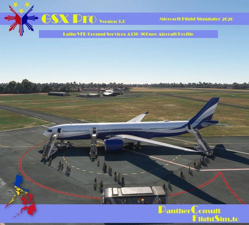 GSX Pro Ground Services Latin VFR Airbus A330-900neo Aircraft Profile
