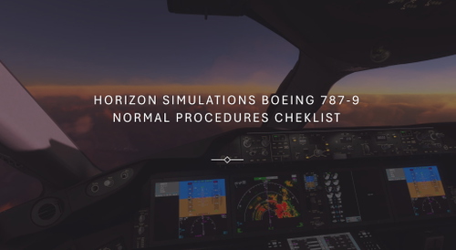 Horizon Simulations Boeing 787-9  Normal Procedures Cheklist