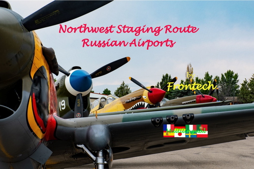 Northwest Staging Route the Russian Airports